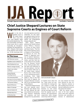 Chief Justice Shepard Lectures on State Supreme Courts As Engines of Court Reform