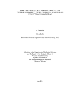 Paracotalpa Ursina Species Complex Revealed: the True Biodiversity of the California Bear Scarabs (Coleoptera: Scarabaeidae)