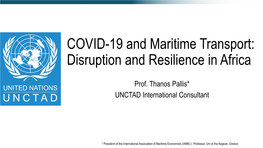 COVID-19 and Maritime Transport: Disruption and Resilience in Africa