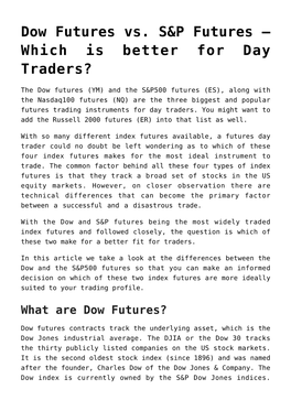 What Are Dow Futures?