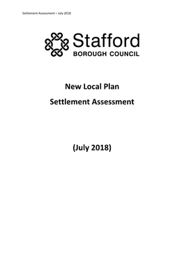 New Local Plan Settlement Assessment (July 2018)