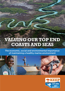 Valuing Our Top End Coasts and Seas