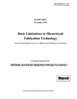 Basic Limitations in Microcircuit Fabrication Technology Ivan E Sutherland, Carver a Mead, and Thomas E