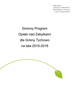 Gminny Program Opieki Nad Zabytkami Dla Gminy Tychowo Na Lata 2015-2018