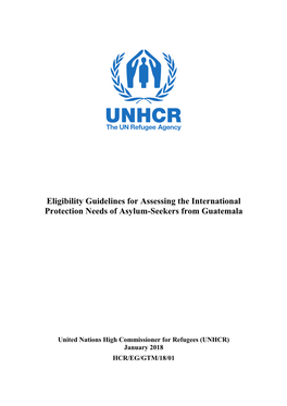 Eligibility Guidelines for Assessing the International Protection Needs of Asylum-Seekers from Guatemala