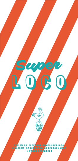 Super Loco Dinner Menu