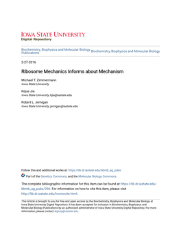 Ribosome Mechanics Informs About Mechanism