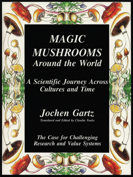 JOCHEN GARTZ MAGIC MUSHROOMS Around the World