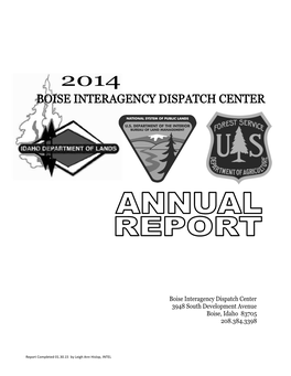 Report Completed 01.30.15 by Leigh Ann Hislop, INTEL Area of Responsibility 2 DISPATCH 3