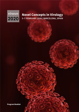 Novel Concepts in Virology 2020 5–7 FEBRUARY 2020 | BARCELONA, SPAIN