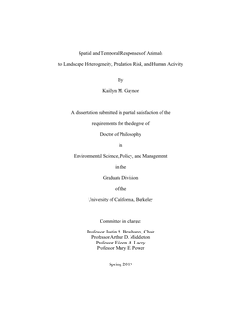 Spatial and Temporal Responses of Animals to Landscape Heterogeneity, Predation Risk, and Human Activity