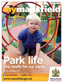 Top Marks for Our Parks See Pages 6-7
