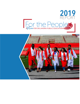 For the People: a Vision for Oklahoma Public Education 2019 Report 2