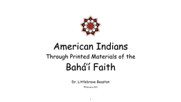 PDF American Indians Through Printed Materials of the Baha'i Faith