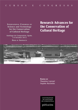 Research Advances for the Conservation of Cultural Heritage
