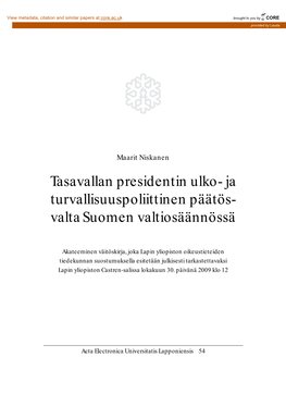 Tasavallan Presidentin Ulko- Ja Turvallisuuspoliittinen Päätös- Valta Suomen Valtiosäännössä