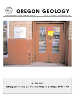 OREGON GEOLOGY Oregon Department of Geology and Mineral Industries Volume 62, Number 1, January/February 2000