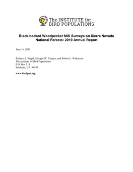 Black-Backed Woodpecker MIS Surveys on Sierra Nevada National Forests: 2019 Annual Report