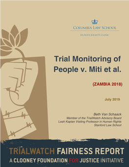 Trial Monitoring of People V. Miti Et Al. (Zambia 2018)