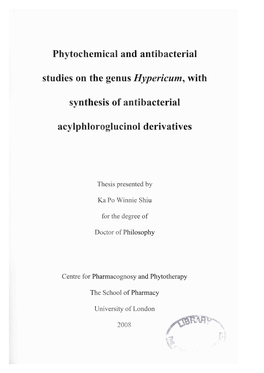 Phytochemical and Antibacterial Studies on the Genus Hypericum Candidate: Ka Po Winnie Shiu