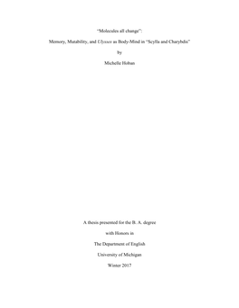 “Molecules All Change”: Memory, Mutability, and Ulysses As Body-Mind in “Scylla and Charybdis” by Michelle Hoban a Thesi