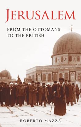 JERUSALEM from the Ottomans to the British