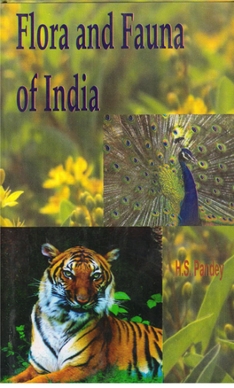 Flora and Fauna of India Flora and Fauna of India