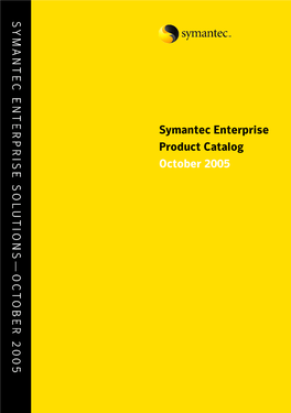 Symantec Enterprise Product Catalog October 2005