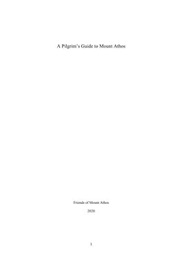A Pilgrim's Guide to Mount Athos