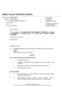 PLANNING and DEVELOPMENT COMMITTEE Is at 6.30Pm on THURSDAY, 1 AUGUST 2019 at the TOWN HALL, CHURCH STREET, CLITHEROE