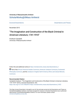 "The Imagination and Construction of the Black Criminal in American Literature, 1741-1910"