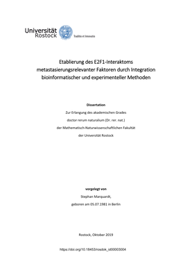 Etablierung Des E2F1-Interaktoms Metastasierungsrelevanter Faktoren Durch Integration Bioinformatischer Und Experimenteller Methoden