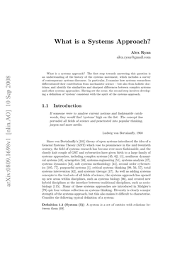 Arxiv:0809.1698V1 [Nlin.AO] 10 Sep 2008 What Is a Systems Approach?