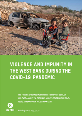 Violence and Impunity in the West Bank During the COVID-19 Pandemic