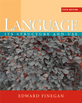Language: Its Structure and Use, Fifth Edition Edward Finegan