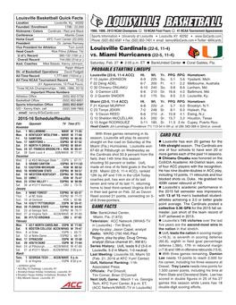 Vs. Miami Hurricanes (22-5, 11-4) Overall Record 744-260 (31St Yr.)    Asst