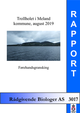 Trollholet I Meland Kommune, August 2019