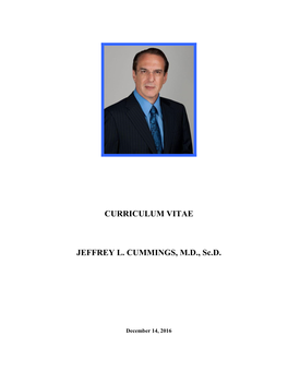 CURRICULUM VITAE JEFFREY L. CUMMINGS, M.D., Sc.D