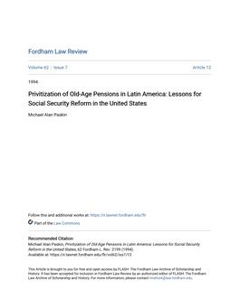 Privitization of Old-Age Pensions in Latin America: Lessons for Social Security Reform in the United States