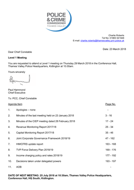 Date: 23 March 2018 Dear Chief Constable Level 1 Meeting You Are