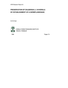 PRESERVATION of DALBERGIA L.F. in KERALA by ESTABLISHMENT of a GERMPLASM BANK