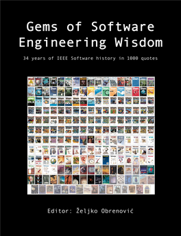 Gems of Software Engineering Wisdom 34 Years of IEEE Software History in 1000 Quotes