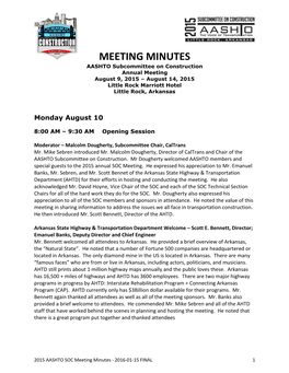 MEETING MINUTES AASHTO Subcommittee on Construction Annual Meeting August 9, 2015 – August 14, 2015 Little Rock Marriott Hotel Little Rock, Arkansas