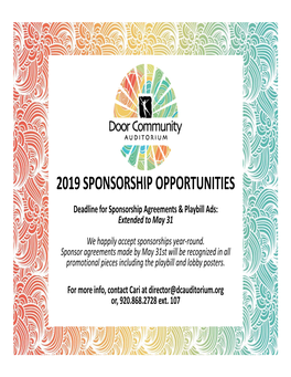 2019 SPONSORSHIP OPPORTUNITIES Deadline for Sponsorship Agreements & Playbill Ads: Extended to May 31 We Happily Accept Sponsorships Year‐Round