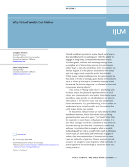 Why Virtual Worlds Can Matter IJLM