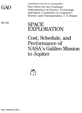 NSIAD-88-138FS Space Exploration: Cost, Schedule, and Performance of NASA's Galileo Mission to Jupiter