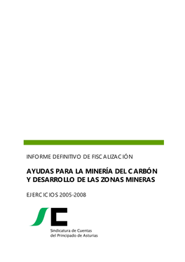 Ayudas Para La Minería Del Carbón Y Desarrollo De Las Zonas Mineras