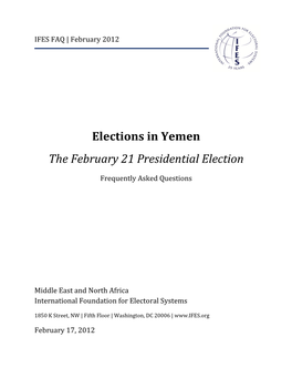 Elections in Yemen the February 21 Presidential Election