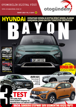 Hyundai Karşimiza Çikan Bayon Türkiye’De Üretilecek B a Y O N