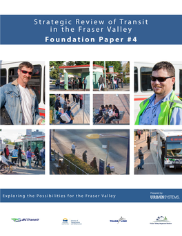 Strategic Review of Transit in the Fraser Valley Foundation Paper #4